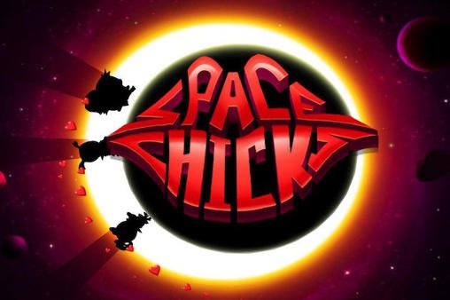 download Space chicks apk